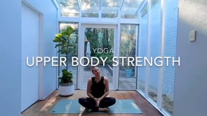 Yoga for Upper Body Strength & Length - 53 minutes