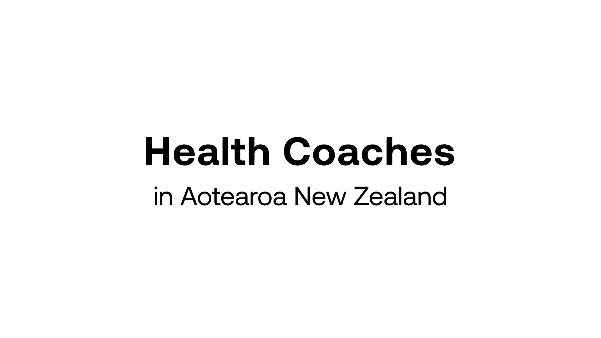 Health coaches in Aotearoa New Zealand