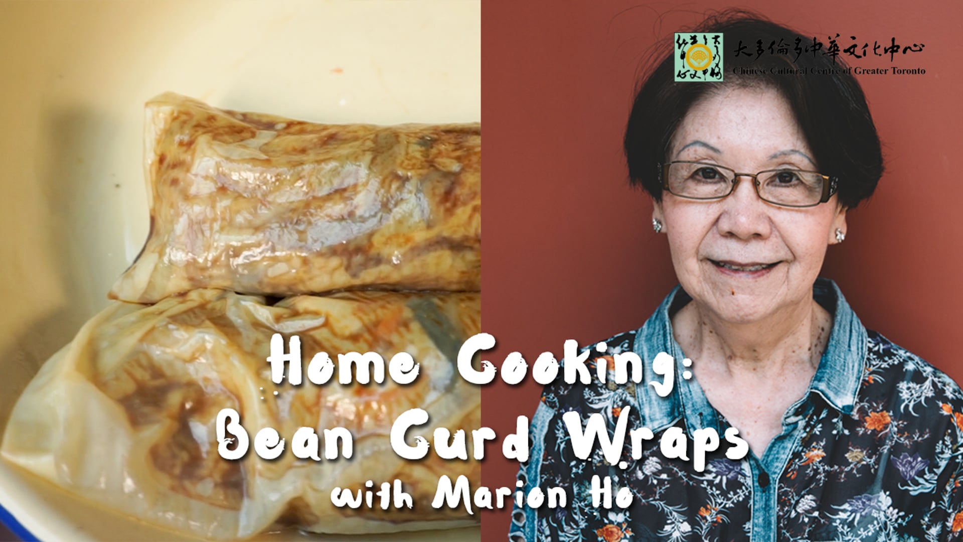 Bean Curd Wraps - Marion Ho | CCC Connect