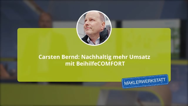 Carsten Bernd: Nachhaltig mehr Umsatz mit Beihilfe Comfort