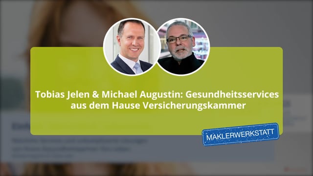 Tobias Jelen & Michael Augustin: Gesundheitsservices aus dem Hause Versicherungskammer