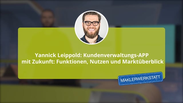 Yannick Leippold: Kundenverwaltungs-APP mit Zukunft: Funktionen, Nutzen und Marktüberblick