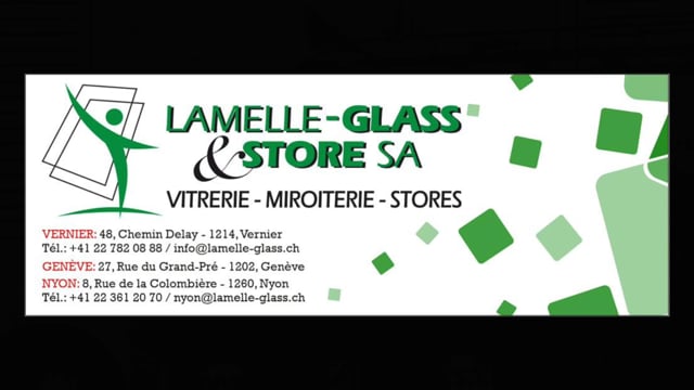 Lamelle-Glass et Stores SA - Klicken, um das Video zu öffnen