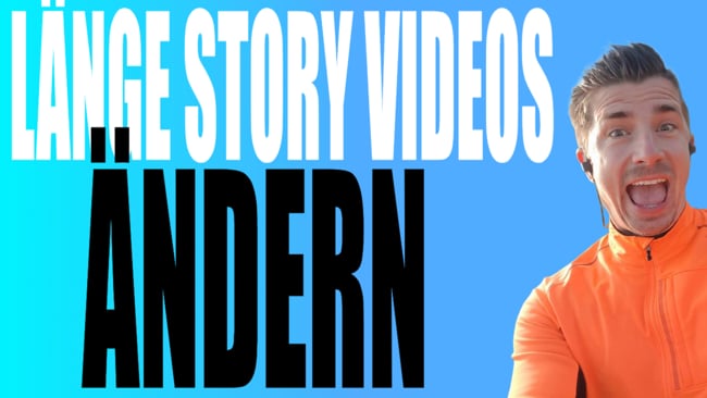 Kann man die Länge der Story Videos ändern?