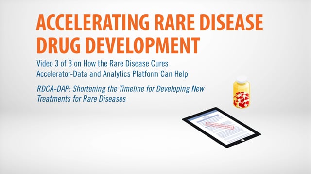 RDCA-DAP – Shortening the Timeline for Developing New Treatments for Rare Diseases