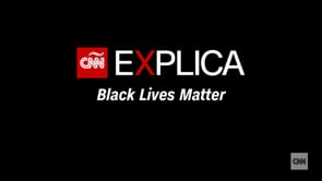 Black Lives Matter: ¿Qué es y cuáles son los objetivos del movimiento? #CNNExplica