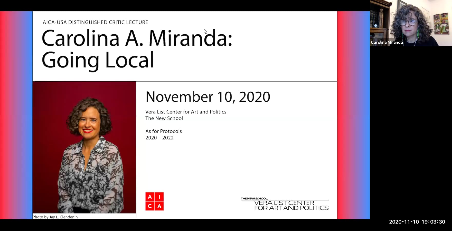 AICA Distinguished Critic Lecture Carolina Miranda: Going Local