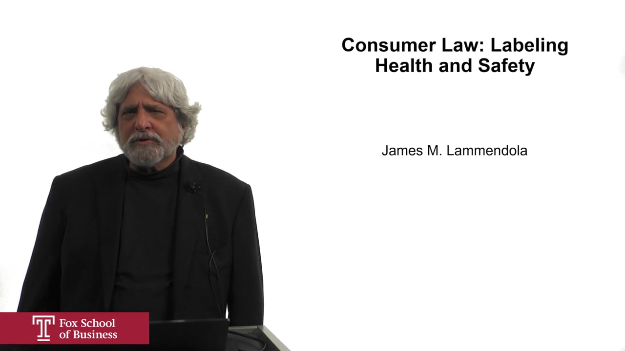 Consumer Law: Labeling Health and Safety