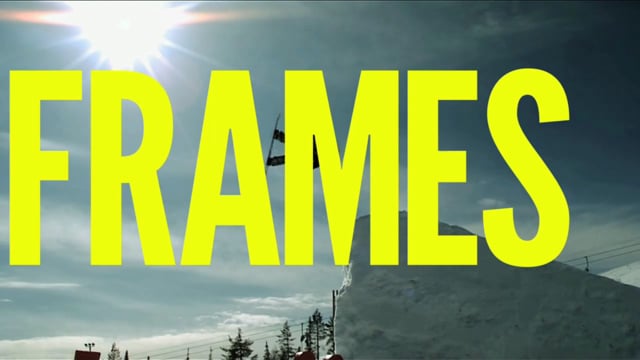 Frames -snowboarding shortfilm from Flatlight Creative House