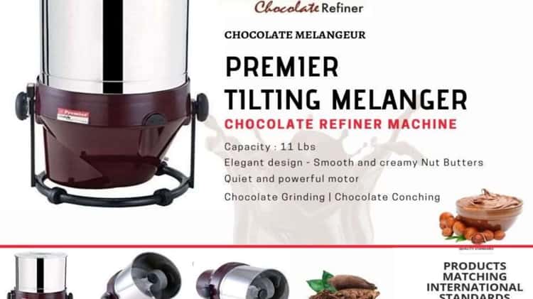 Chocolate Melanger, Premier Chocolate Refiner