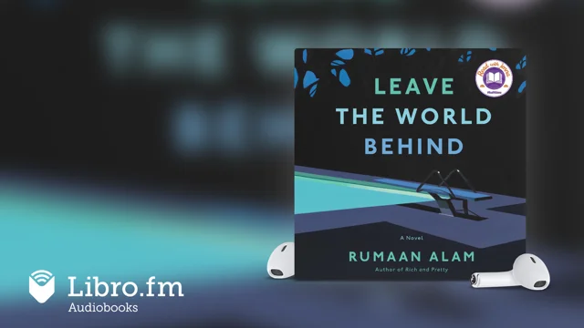 Leave the World Behind': Read Book, Buy Audiobook Behind Netflix Film
