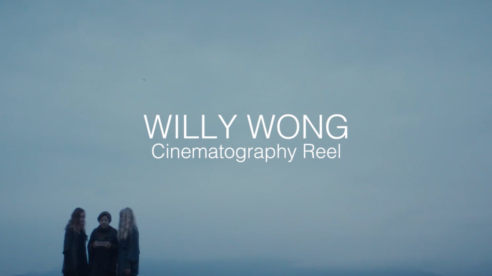 Willy Wong Cinematography Reel