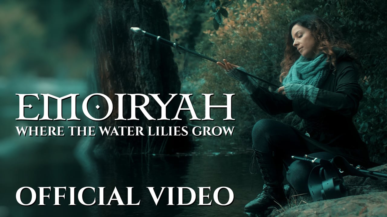 Emoiryah - Where the Water Lilies Grow