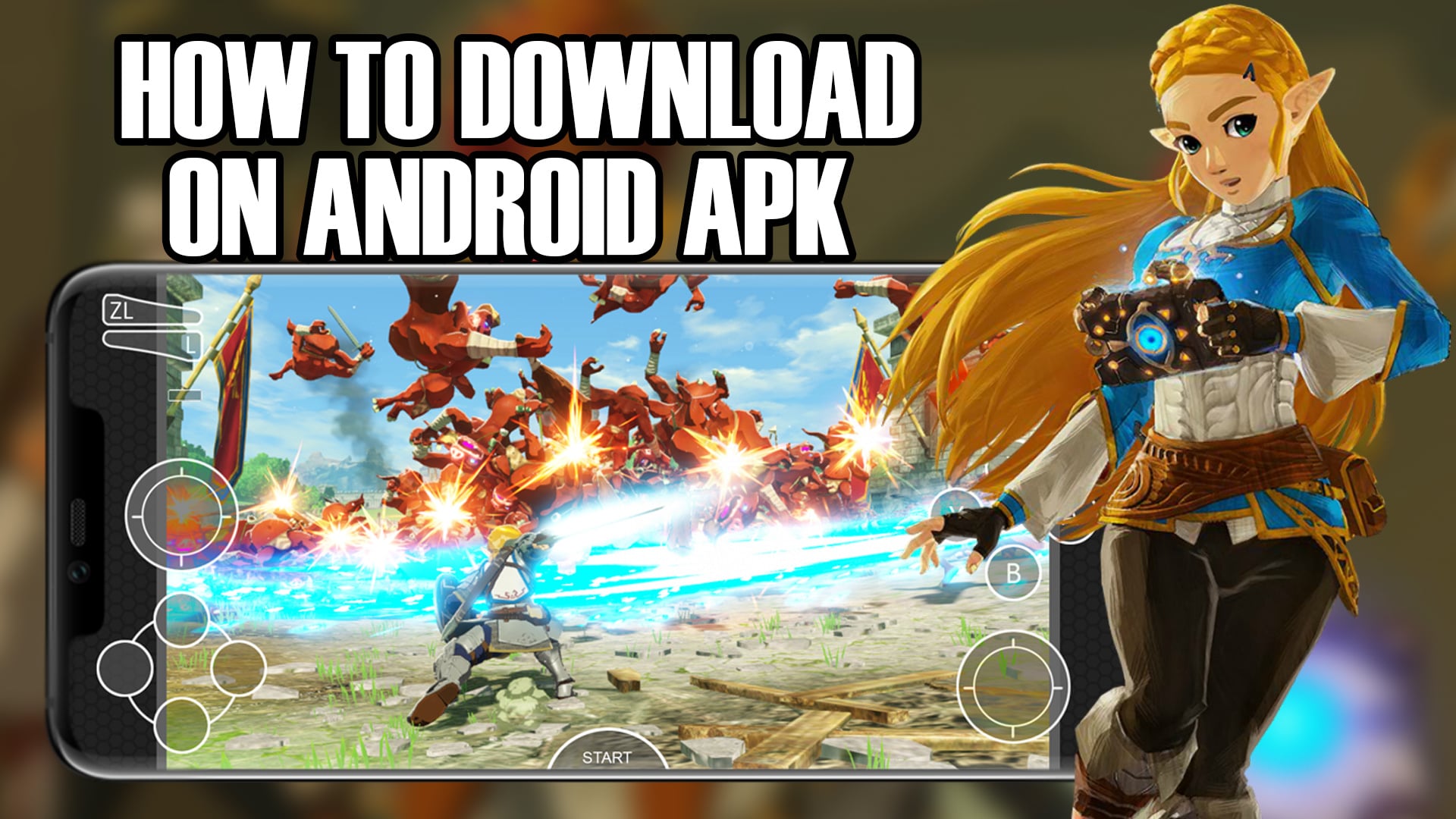 How To Download Hyrule Warriors Age of Calamity Android APK