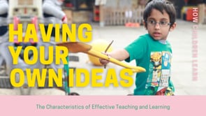 Watch Creating and thinking critically - Having their own ideas