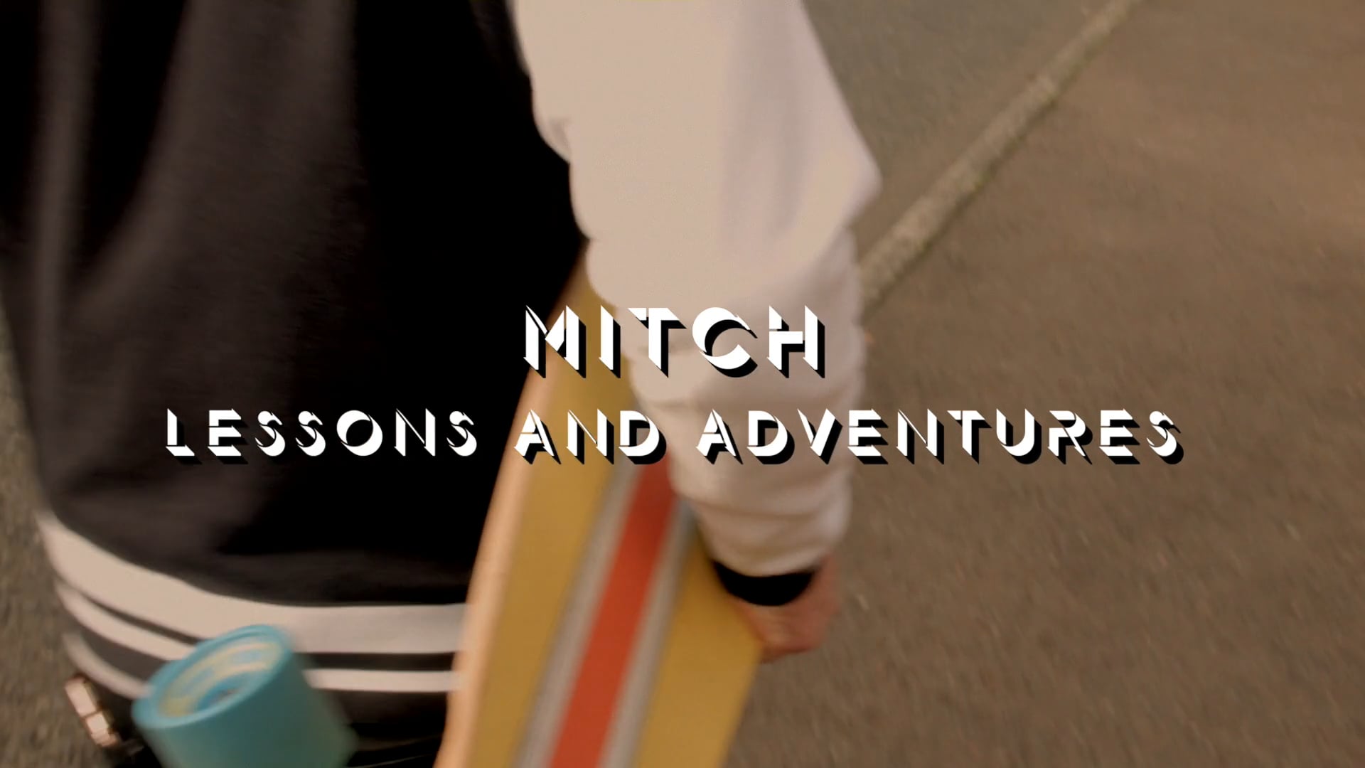 Mitch Lessons and Adventures 1