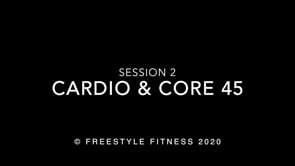 Cardio&Core45: Session 2