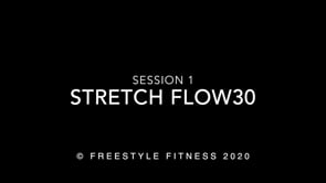 StretchFlow30: Session 1