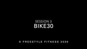 Bike30: Session 3